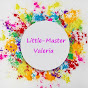 Little-Master Valeria