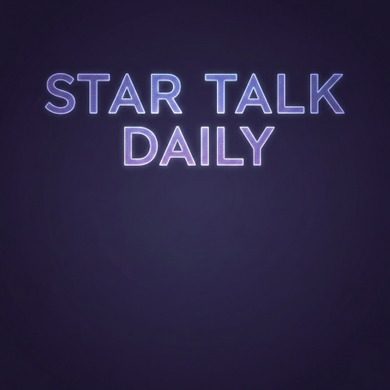 Star Talk Daily 