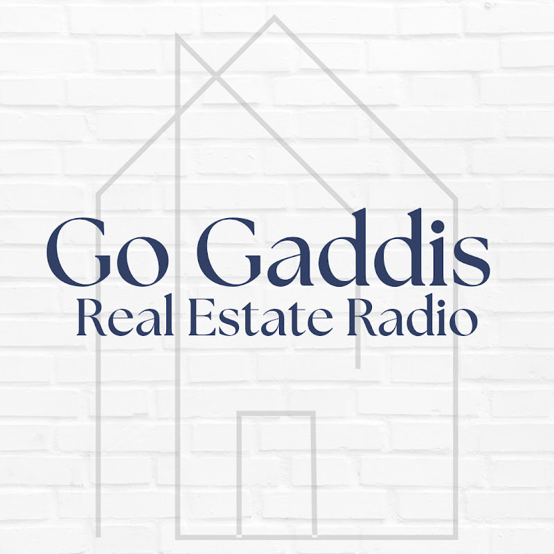 Go Gaddis Real Estate Radio