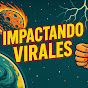 Impactando Virales