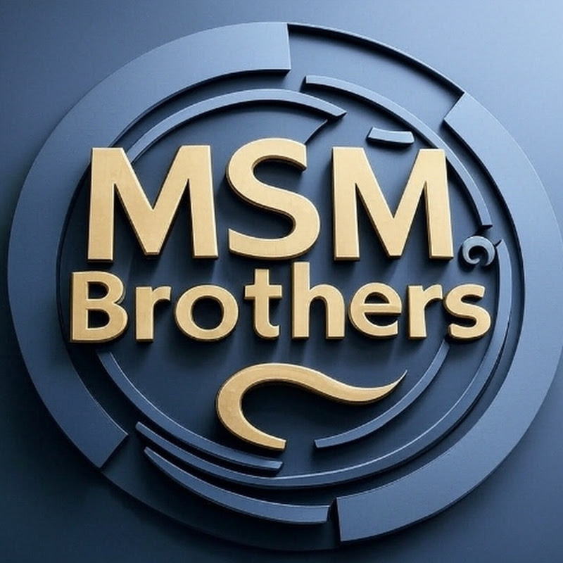 MSM Brothers
