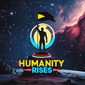 Humanity Rises