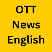 OTT News English