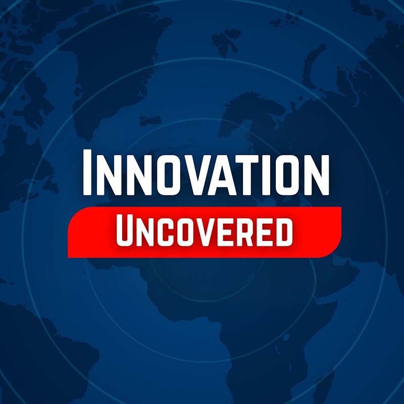 Innovation Uncovered