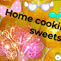 Home cooking and sweets