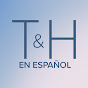 T&H - Inspiración y Motivación en Español