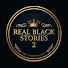 Ro2fBPhr--U-channel-avatar-Real Black Stories 2