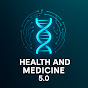Health and medicine 5.0 logo