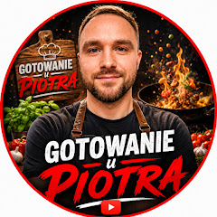 Gotowanie u Piotra