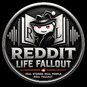 Reddit Life Fallout