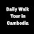 Daily Walk Tour in Cambodia