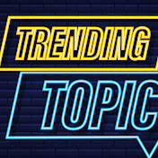 Trending Topic