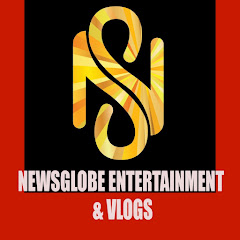 Newsglobe Entertainments & Vlogs channel logo