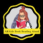 AR Kids Book Reading Aloud - @arkidsbookreadingaloud3846 YouTube Profile Photo