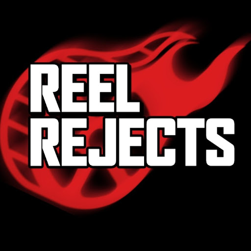 Reel Rejects