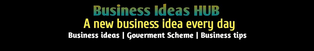 Business Ideas Hub यूट्यूब चैनल अवतार