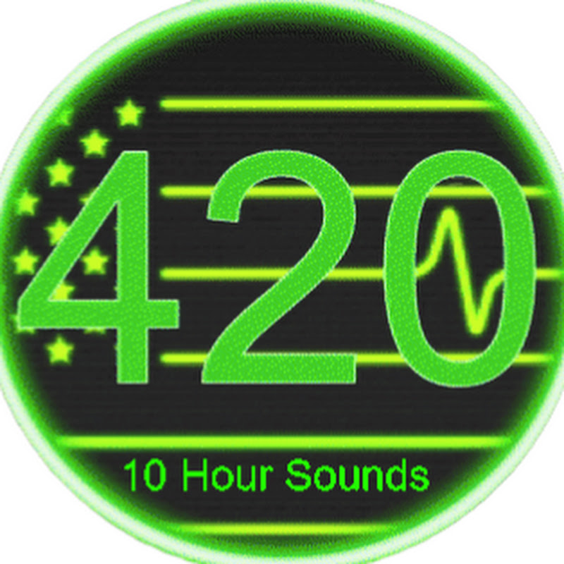 420 10 Hour Sounds