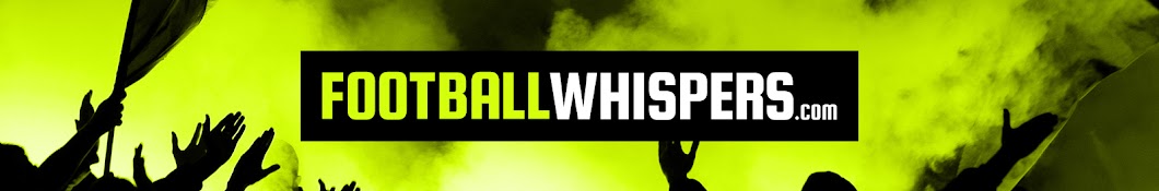 Football Whispers Avatar canale YouTube 
