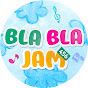 Bla Bla Jam! Image Thumbnail