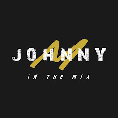 Johnny M In The Mix ►Dj Activities Avatar
