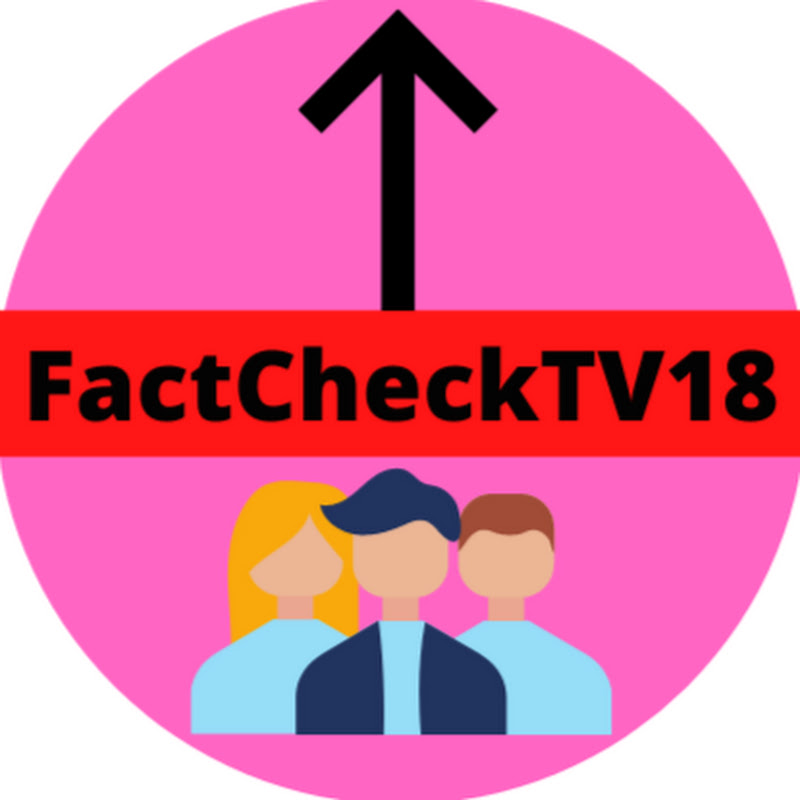 FactCheckTV18 (factchecktv18)