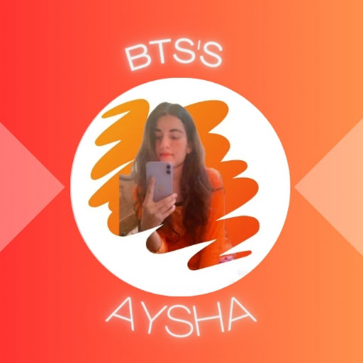 BTS'S AYSHA