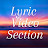 Lyric Video Section