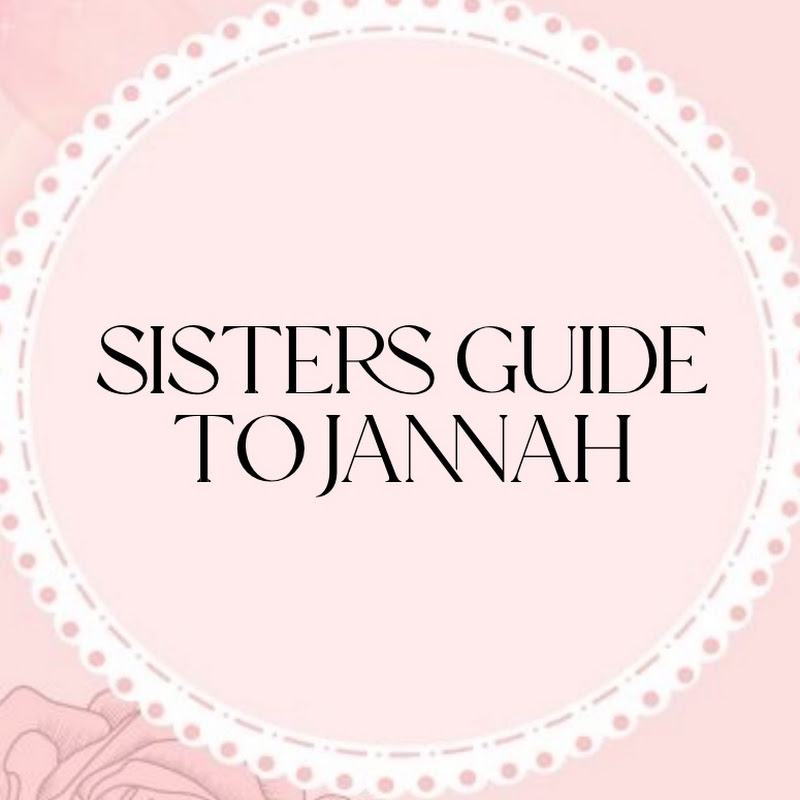 Sisters Guide To Jannah