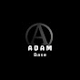 ADAM BASE 12 - @adambase12 - Youtube