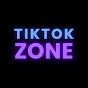 TikTok Zone