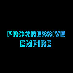 Progressive Empire