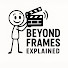 bwZCqmzdkYY-channel-avatar-Beyond Frames Explained