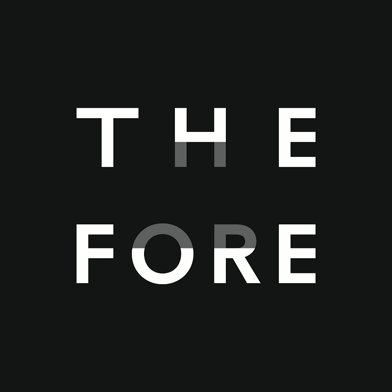 The Fore