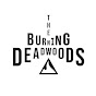 The Burning Deadwoods