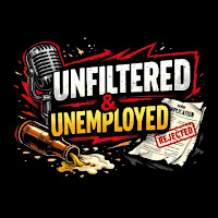 Profile Picture of Unfiltered and Unemployed