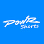 POWR SHORTS