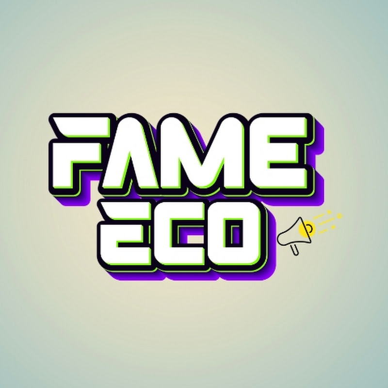𝐅𝐚𝐦𝐞 𝐄𝐜𝐨