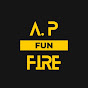 A.P Fun Fire