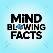 MindBlowingFacts – Facts That Blow Your Mind