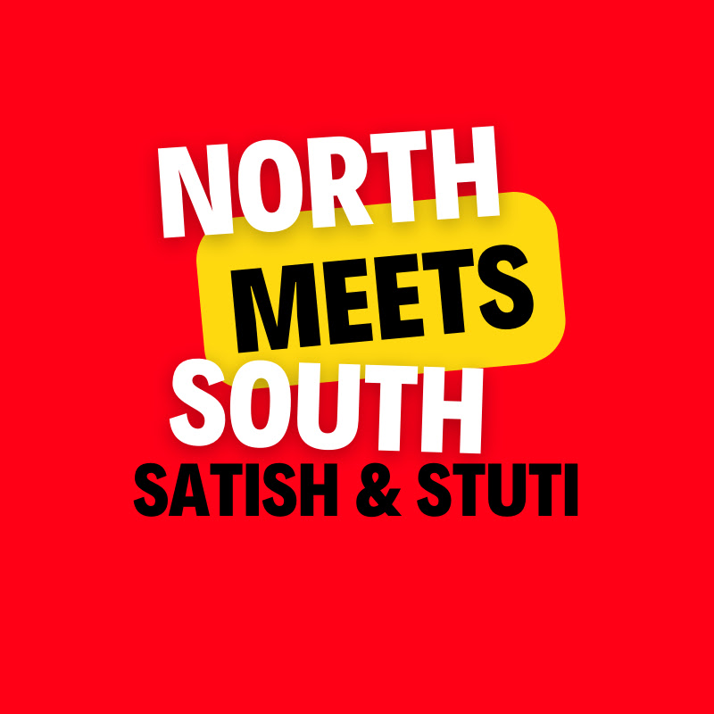North Meets South by SatishnStuti