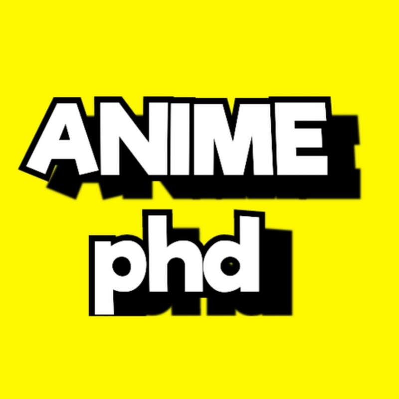 ANIME phd
