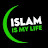 Islam my life 