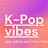 K-Pop Vibes