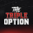 The Triple Option