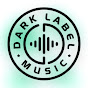 Dark Label Music Avatar