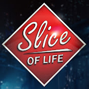 Slice of Life