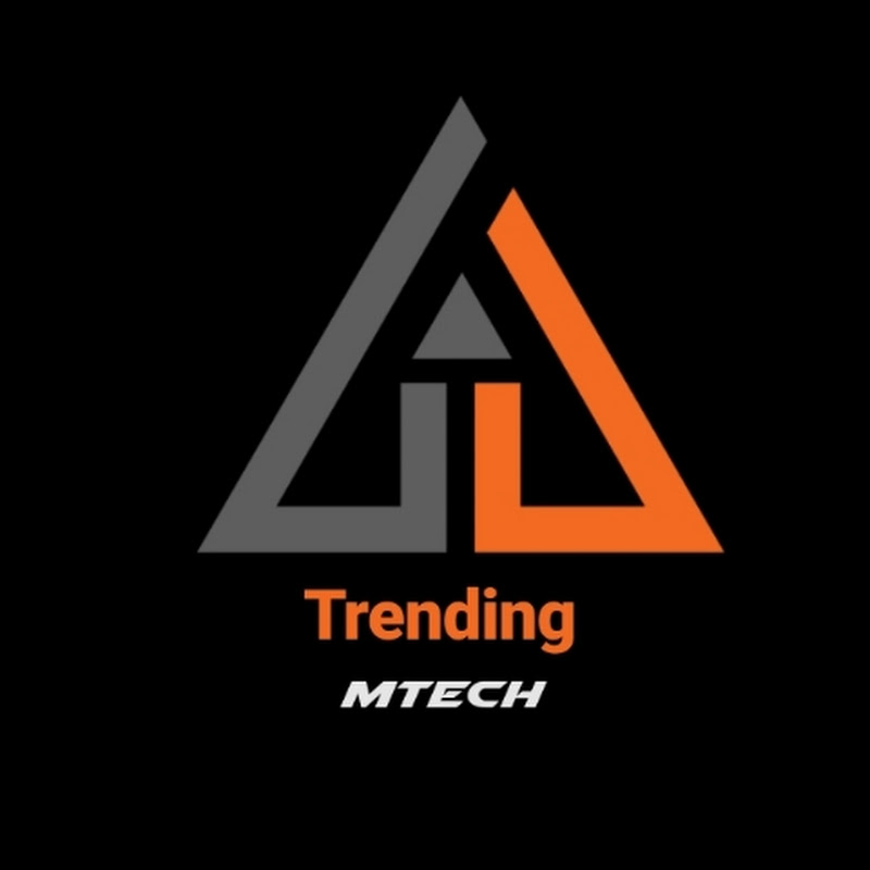 Trending Mtech