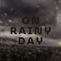 On Rainy Days