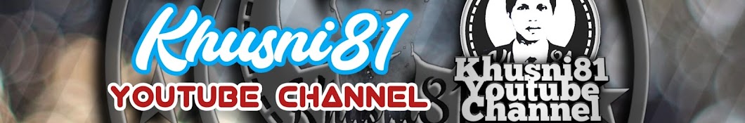 Khusni81, _ Avatar channel YouTube 