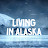 Living in Alaska